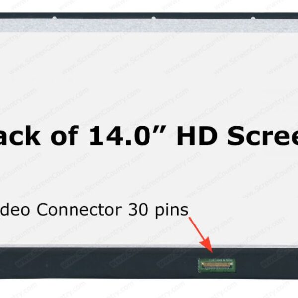 14.0" WXGA LCD Screen - Matte Surface - 30-Pin eDP Bottom-Right Connector - Top and Bottom Brackets
