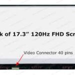 17.3" FHD LCD Screen - 40-Pin eDP Bottom-Left Connector - Matte Surface - IPS Panel - Slim Profile - For High-End Dell and MSI Laptops