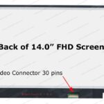 14.0" FHD LCD Screen - 30-Pin eDP Bottom-Right Connector - SLim Profile