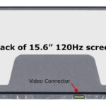 15.6" FHD LCD Screen - 30-Pin eDP Bottom-Right Connector - Matte Surface - 120Hz Refresh Rate - LED Backlight