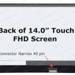 14.0" FHD LCD Screen - IPS - Matte Surface - with Built-in Touch Screen - No Mounting Brackets - 40-Pin Small Bottom-Right Connector
